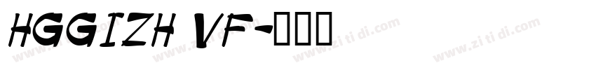 HGGIZH VF字体转换